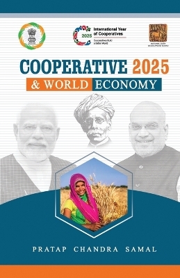 Co-operative 2025 and World Economy - Pratap Chandra Samal