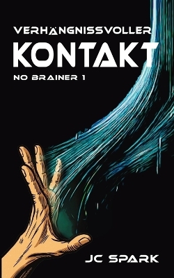 Verhängnisvoller Kontakt