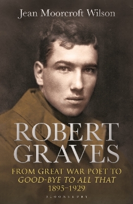 Robert Graves - Dr Jean Moorcroft Wilson