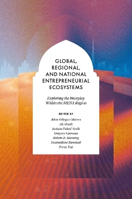 Global, Regional, and National Entrepreneurial Ecosystems - 