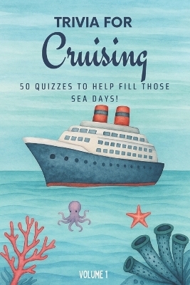 Trivia for Cruising