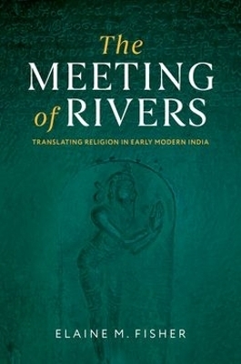 The Meeting of Rivers - Elaine M. Fisher