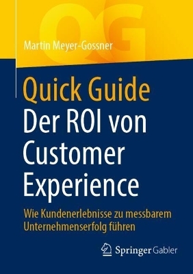 Der ROI von customer experience - Martin Meyer-Gossner
