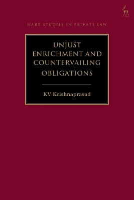 Unjust Enrichment and Countervailing Obligations - KV Krishnaprasad