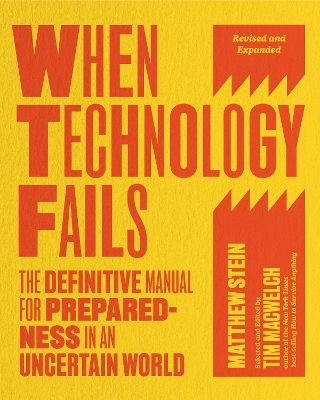 When Technology Fails - Matthew Stein