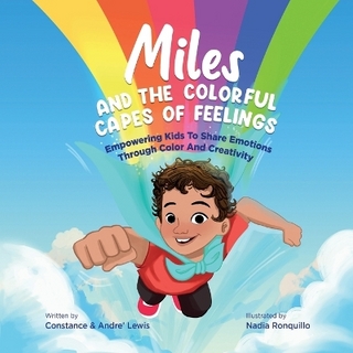 Miles and the Colorful Capes of Feelings
