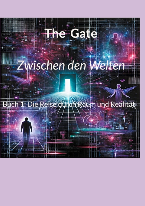Zwischen den Welten - The Gate
