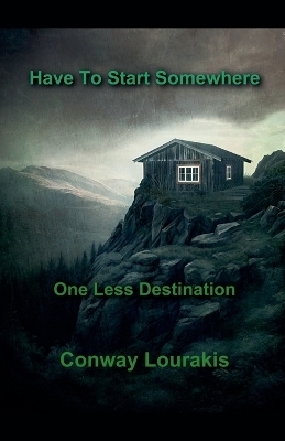 One Less Destination