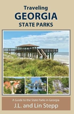 Traveling Georgia State Parks - J L And Lin Stepp