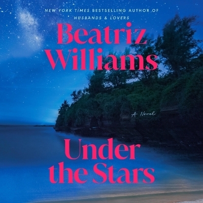 Under the Stars - Beatriz Williams