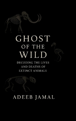 Ghost of the Wild -  Adeeb Jamal