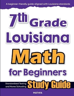 7th Grade Louisiana Math for Beginners - Hamid Eslamian