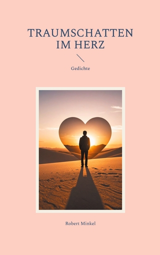 Traumschatten im Herz