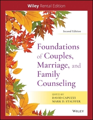 Foundations of Couples, Marriage, and Family Counseling