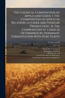 The Chemical Composition of Apples and Cider. I. The Composition of Apples in Relation to Cider and Vinegar Production; II. The Composition of Cider as Determined by Dominant Fermentation With Pure Yeasts