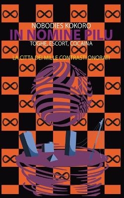 In Nomine Pilu 5 - Nobodies Kokoro