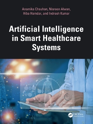 Artificial Intelligence in Smart Healthcare Systems