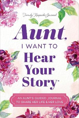 Aunt, I Want to Hear Your Story - Jeffrey Mason