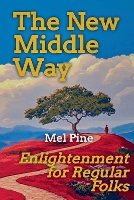 The New Middle Way