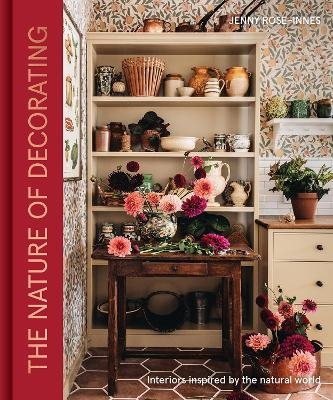 The Nature of Decorating - Jenny Rose-Innes
