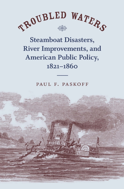 Troubled Waters - Paul F. Paskoff