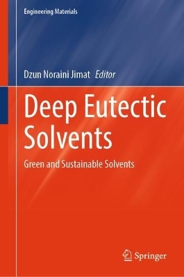 Deep Eutectic Solvents - 