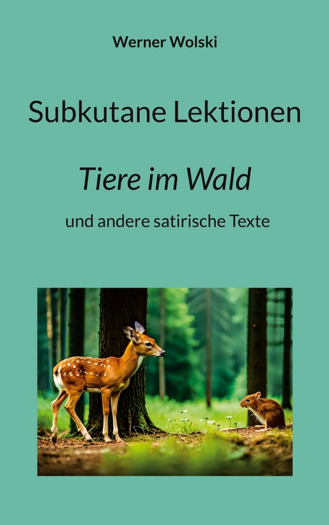 Subkutane Lektionen - Werner Wolski