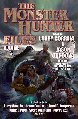 The Monster Hunter Files Vol 2 - 