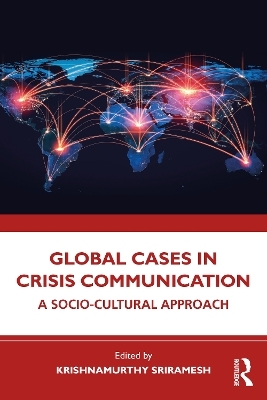 Global Cases in Crisis Communication - 