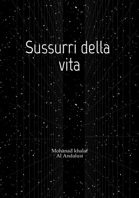 Sussurri della vita - Mohanad Khalaf