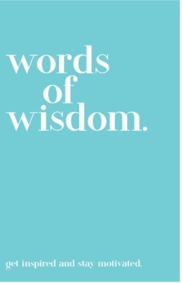 Quotables Words of Wisdom -  EXLEY