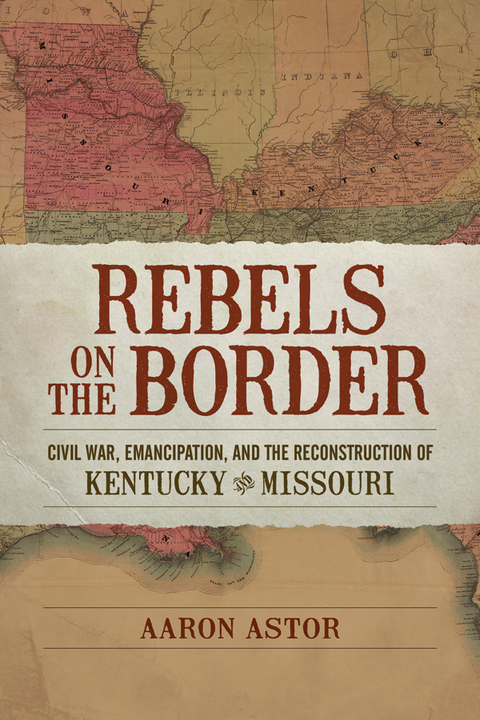 Rebels on the Border - Aaron Astor