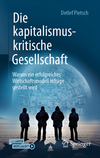 Die kapitalismuskritische Gesellschaft