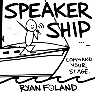 SpeakerShip - Ryan Foland