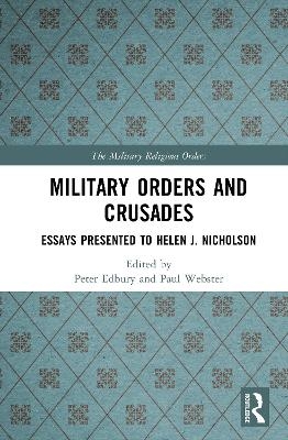 Military Orders and Crusades - 