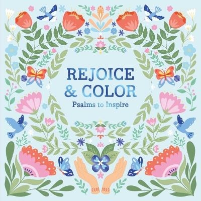 Rejoice & Color: Psalms to Inspire -  Igloobooks