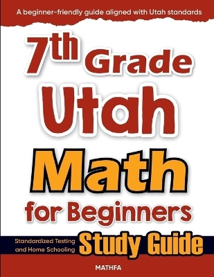 7th Grade Utah Math for Beginners