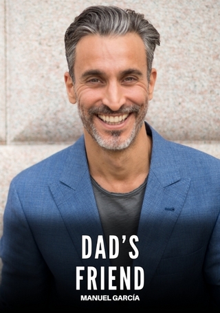 Dad’s Friend