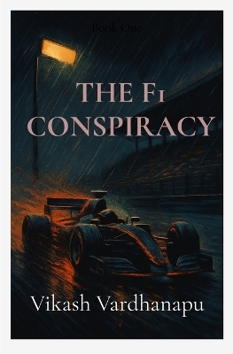 The F1 Conspiracy