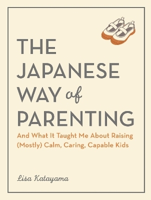 The Japanese Way of Parenting