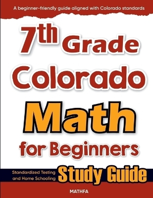 7th Grade Colorado Math for Beginners