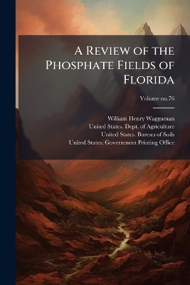 A Review of the Phosphate Fields of Florida