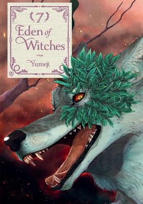 Eden of Witches Volume 7