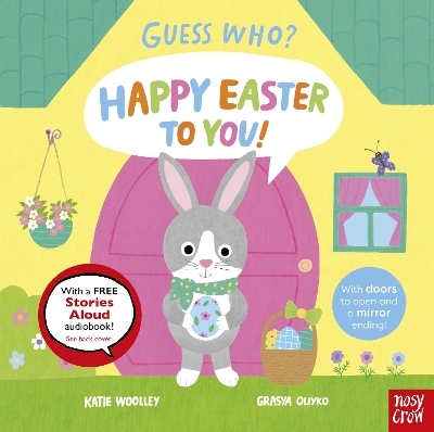 Guess Who? Happy Easter to You! - Katie Woolley