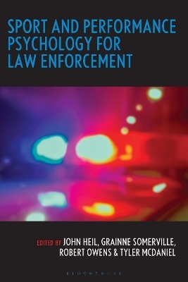 Sport and Performance Psychology for Law Enforcement - 