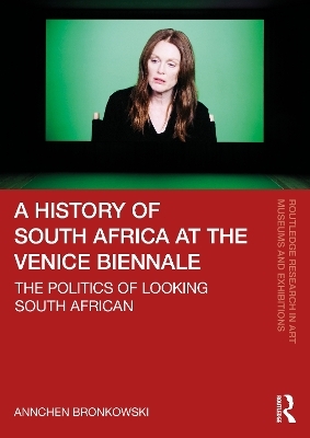 A History of South Africa at the Venice Biennale - Annchen Bronkowski