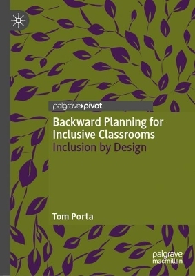 Backward Planning for Inclusive Classrooms