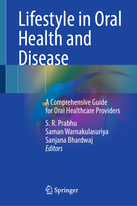 Lifestyle in Oral Health and Disease - 