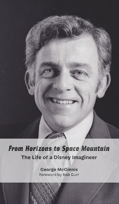 From Horizons to Space Mountain - George McGinnis