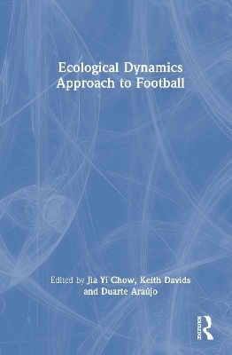 Ecological Dynamics Approach to Football - 